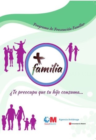 La Dirección General de Salud Pública de la Comunidad de Madrid impulsa el programa de Prevención Familiar '+ familia'