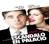 ESCÁNDALO EN PALACIO