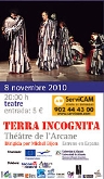TERRA INCOGNITA - Théatre de l`Arcane