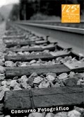 Concurso Fotográfico "125 AÑOS DEL FERROCARIL ALICANTE-MURCIA" Patrocina: Ámbito Cultural de El Corte Inglés