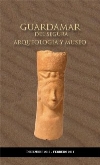 “Guardamar del Segura, Arqueología y Museo”