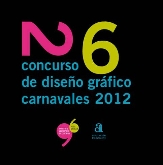 "XXVI Concurso Diseño Gráfico Carnavales 2012"