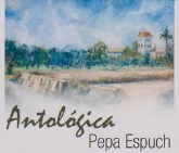 Exposición Antológica Pepa Espuch