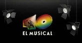 "40 EL MUSICAL" SE VERÁ EN ALICANTE DURANTE 16 FUNCIONES, DEL 27 DE OCTUBRE AL 6 DE NOVIEMBRE