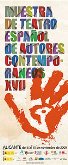 XVII MUESTRA DE TEATRO ESPAÑOL DE AUTORES CONTEMPORANEOS