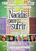 NACIDAS PARA SUFRIR