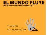 El mundo fluye. Dos miradas sobre una misma realidad