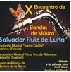 X Encuentro de Bandas de Música ‘Salvador Ruiz de Luna’