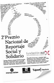II Premio Nacional de Reportaje Social y Solidario.