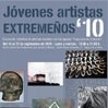 Exposición de Jóvenes Artistas Extremeños
