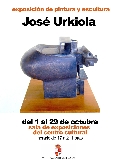 Exposición de pintura y escultura  José Urkiola
