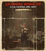 Concierto: La Troba Kung-Fu
