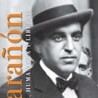 Ciclo de Conferencias ‘Gregorio Marañón. Médico, humanista y liberal'