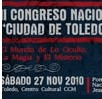II Congreso Nacional ‘Ciudad de Toledo'. El Mundo de Lo Oculto, La Magia y El Misterio