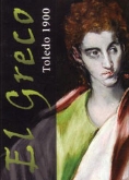 Exposición "El Greco. Toledo 1900"