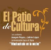 Patio de Cultura: “Muchachada en la noche”