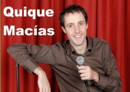 Monologo de Quique Macias