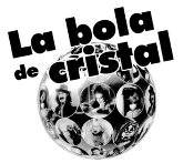 Fiesta la Bola de Cristal