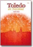 Toledo - Programa de actos por las Fiestas de Navidad 2009-2010