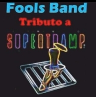 Concierto tributo a Supertramp. FOOLS BAND.