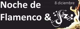 Noche de flamenco y jazz