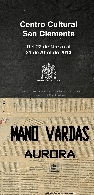 Exposición  “Mano Vardas: Aurora”