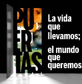 Exposición 'Puertas. La vida que llevamos, el mundo que queremos'