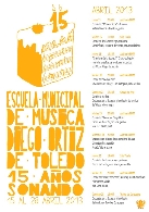 Ciclo de Conciertos de la Escuela Municipal de Música"Diego Ortiz": 15 Años Soñando