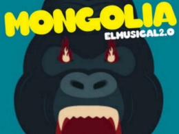 Mongolia, el musical 2.0