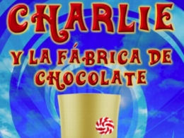 La historia de Charlie y la Fabrica de chocolate