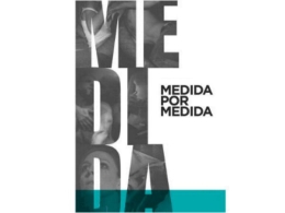 Medida por medida, de William Shakespeare, versión de José Padilla