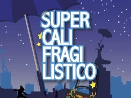 Supercalifragilistico, el musical