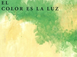EL COLOR Y LA LUZ. Los contemporáneos de Esteban Vicente