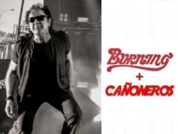 Burning + Cañoneros