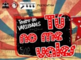 Tu no me vales