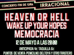 HEAVEN OR HELL + WAKE UP YOUR HOPES + MEMOCRACIA