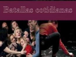 Batallas cotidianas