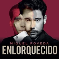 Miguel Poveda - Tour Enlorquecido