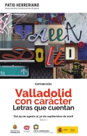 Valladolid con carácter. Letras que cuentan