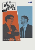 'No te metas en política', Facu Díaz y Miguel Maldonado