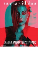 'Desde Ayamonte hasta Fado', María Villalón