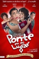 Ponte en mi lugar
