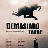 'Demasiado tarde' de Nicolás Yango