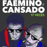 '17 veces', Faemino y Cansado