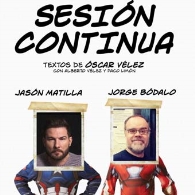 'Sesión continua', Jasón Matilla y Jorge Bódalo