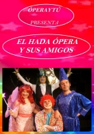 El hada Ópera y sus amigos