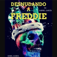 Desnudando a Freddie
