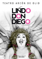 'El Lindo Don Diego', Teatro Arcón de Olid