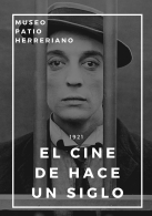 1921. El cine de hace un siglo
