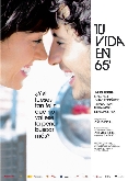 CINE ADULTOS. “Tu vida en 65 minutos”.